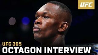 Israel Adesanya Octagon Interview | UFC 305