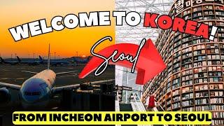 How to Get from Incheon Airport to SEOUL Station Fast and Easy!