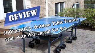 JOOLA NOVA Outdoor Table Tennis Table with Waterproof Net Set Review 2020