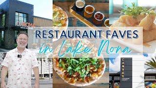 RESTAURANT FAVES IN LAKE NONA!!!