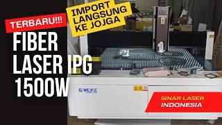 Mesin Cutting Metal FIber Laser IPG 1500W