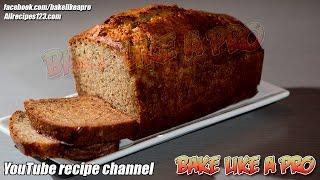 The BEST Moist And Easy Banana Bread Recipe BakeLikeAPro