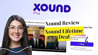 Xound Lifetime Deal $39 & Xound Review