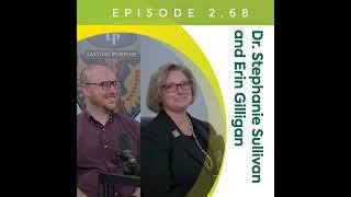 Unveiling CHARLI: Refocusing Life University’s Research w/ Dr. Stephanie Sullivan and Erin Gilligan