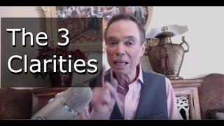 The 3 Clarities - Greg Hague