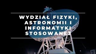 Wydział Fizyki, Astronomii i Informatyki Stosowanej