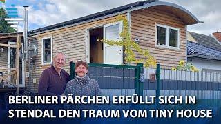 Berliner Pärchen erfüllt sich in Stendal den Traum vom Tiny House