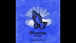 Mazyn - Blessings (Official Audio)