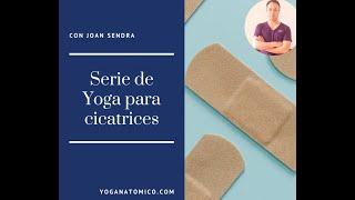 Serie de Yoga para las cicatrices