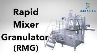 Rapid mixer granulation(RMG)