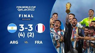 [RESUMEN COMPLETO] ARGENTINA 3 (4) - 3 (2) FRANCIA | FINAL CATAR 2022