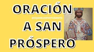 ORACIÓN A SAN PRÓSPERO  PARA AUMENTAR NUESTRA FÉ Y AMOR POR LOS MANDAMIENTOS #SANPROSPERO