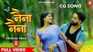 Naina Naina | नैना नैना | Prakash & Pooja | New Cg Song | Suraj Puri | Kailash Sahu KP STUDIO CG