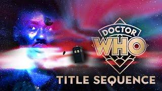 Doctor Who | Title Sequence 2024