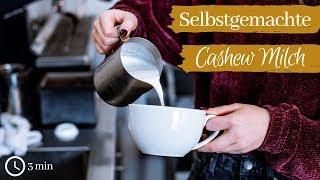 DAS LECKERSTE Pflanzenmilch Rezept I CASHEWMILCH easy selber machen