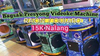 VIDEOKE MACHINE I Magkano na I NEW PRICE I Bagsak PRESYO Parin I RAON / QUIAPO MANILA PART 2