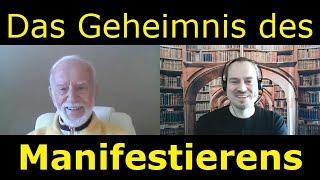 Das Geheimnis, erfolgreich zu Manifestieren - Kurt Tepperwein, Sami Sires, Gespräch mit einem Freund