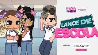 Lance de Escola - Minha Versão Gacha Club