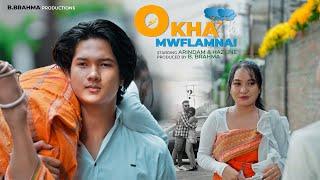 OKHA MWFLAMNAI || Official Bodo Music Video || B.BRAHMA PRODUCTIONS || David Brahma ||