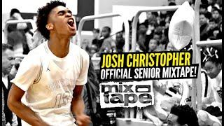 Josh Christopher OFFICIAL Senior Year MIXTAPE! There Will NEVER Be Another Player Like Jaygup!