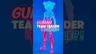 NEW GUMMI TEAM LEADER BUNDLE! #fortnite #fortniteupdate #fortniteshorts #gaming #shorts #viral