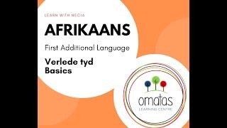 Afrikaans | VERLEDE TYD BASICS