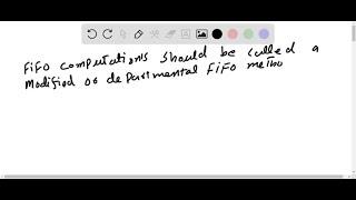 Why should the FIF0 method be called a modified or department FIF0 method?