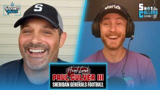 Shot Callers S2 E10 | Rollercoasters, Blind Dates, and 2024 Sheridan Football w/ HC Paul Culver III