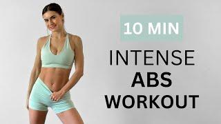 10 MIN INTENSE ABS WORKOUT - Lose Belly Fat And Get Strong ABS / Home Workout | No Equipment