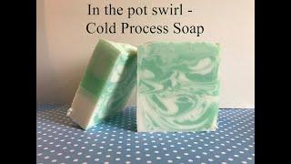 Making Cold Process Soap: In The Pot Swirl Technique