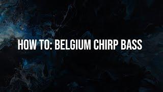 How To Make Belgium Jump Up 'Chirp' Style Bass In Xfer Serum