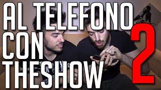 Le Peggiori Figuracce - Al Telefono con theShow #2 - deSciò