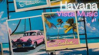 Havana Vista Music #1: Exploring the Soul of Cuban Streets ️