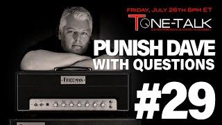 Punish Dave with Questions #29!