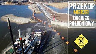 Przekop Mierzei Wiślanej | Koniec dnia 30.03.2022 | Prace na odcinku południowym