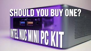 Intel NUC Mini PC Kit - Should you Buy One?