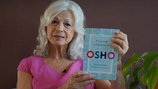 A Course in Meditation by Osho