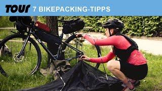 7 Bikepacking-Tipps - so klappt's mit der ersten Bikepacking Tour