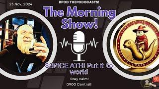 ThePodocasts on the KPOD Network - Is your $SPICE working for you?