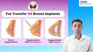 Breast Augmentation | Best Plastic Surgeon In Bangalore - Dr. Manajeet Patil | Aster RV Hospital