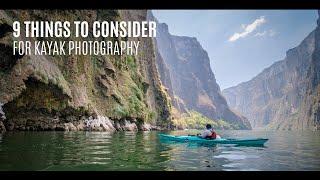 9 Things to Consider for Kayak Photography - Weekly Kayaking Tips - Kayak Hipster