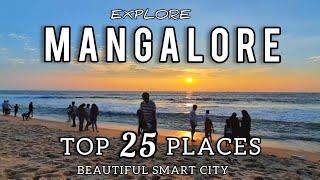 Top 25 places to visit in Mangalore- 2023|| Tour within 20 km || Smart city Mangaluru ||