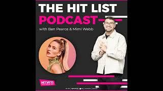 The Hit List with Ben & Mimi Webb