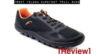 Freet Feldom Review Barefoot trail shoe | good for wide feet