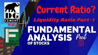 Current Ratio | Liquidity Ratios part-1 | Basics of Fundamental Analysis Part 8