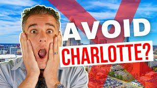 DO NOT MOVE TO Charlotte NC! You MUST WATCH Before Moving to Charlotte NC 2024