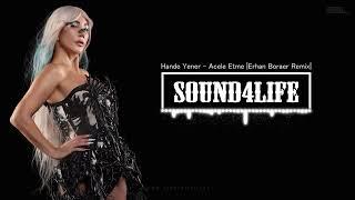 Hande Yener - Acele Etme (Erhan Boraer Remix)