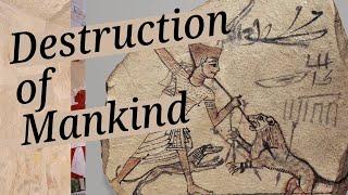 The Destruction of Mankind: Kemetic Tale