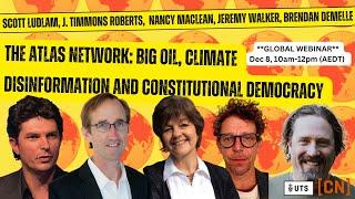 The Atlas Network: Big oil, climate disinformation and constitutional democracy