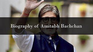 Biography | Actor | Amitabh Bachchan | Bollywood Beats and Beyond